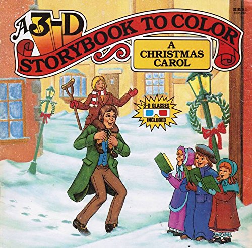 A Christmas Carol: A 3-D Storybook to Color (9780816718443) by Unknown Author