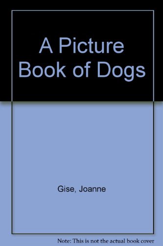 9780816719037: A Picture Book of Dogs