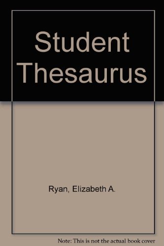 Student Thesaurus (9780816719143) by Ryan, Elizabeth A.