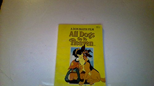 Imagen de archivo de All Dogs Go to Heaven: Movie Novelization a la venta por Aaron Books