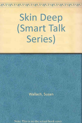 9780816719976: Skin Deep (Smart Talk Series)