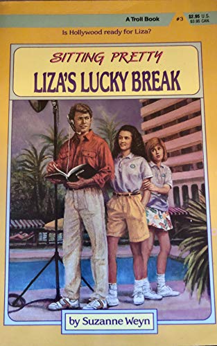 Imagen de archivo de Liza's Lucky Break - Sitting Pretty Book 3 a la venta por SecondSale