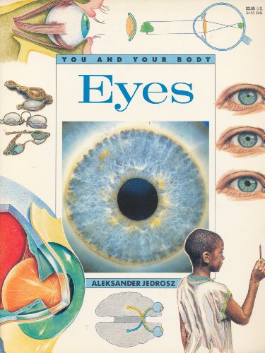 Beispielbild fr Eyes (You and Your Body Series) zum Verkauf von Wonder Book