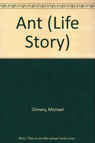 9780816720989: Ant (LIFE STORY)