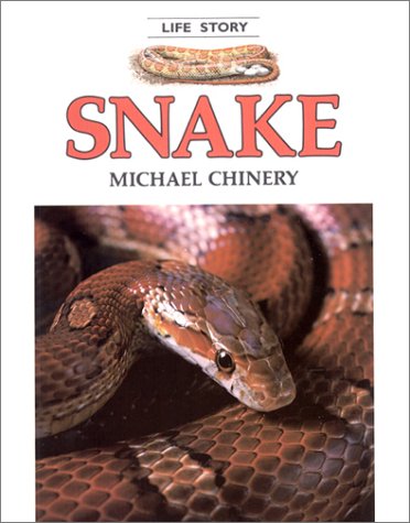 9780816721078: Snake (LIFE STORY)