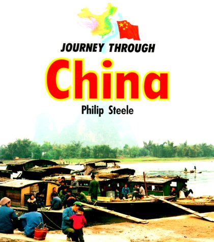 Journey Through China (Journey Through series) (9780816721139) by Steele, Philip
