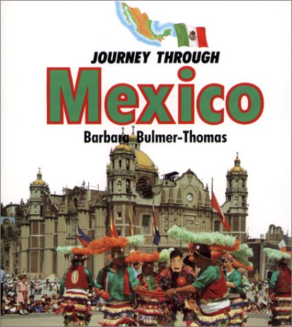 Stock image for Journey Through Mexico (Journey Through series) for sale by Wonder Book