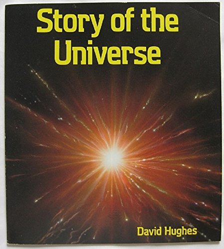 Beispielbild fr Story of the Universe (Exploring the Universe) zum Verkauf von Wonder Book