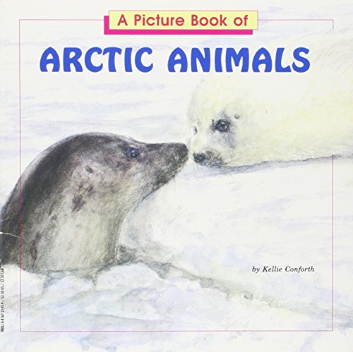 Stock image for Picture Book of Arctic Animals (A Picture Book of Series) for sale by Wonder Book