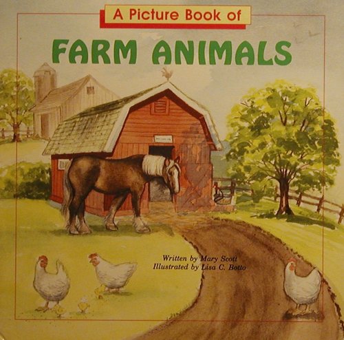 Stock image for A Picture Book of Farm Animals for sale by Better World Books