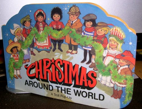 Beispielbild fr Christmas Around the World (Christmas Fun Pop-Ups Series) zum Verkauf von Gulf Coast Books