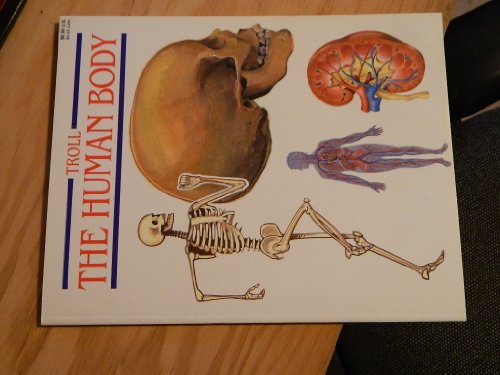 Beispielbild fr The Human Body zum Verkauf von Wonder Book