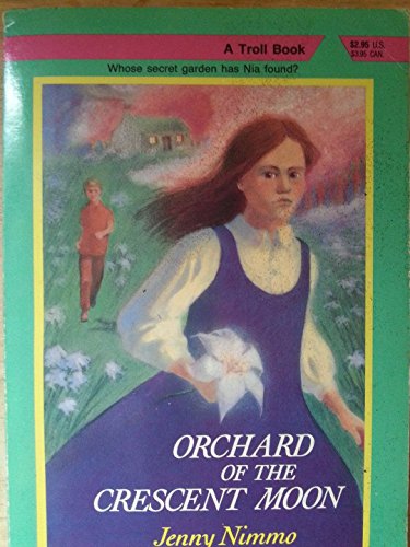 Beispielbild fr Orchard of the Crescent Moon (The Snow Spider) zum Verkauf von Wonder Book