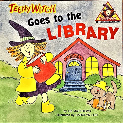 Beispielbild fr Teeny Witch Goes to the Library (Teeny Witch Series) zum Verkauf von Wonder Book