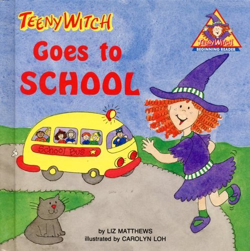 Beispielbild fr Teeny Witch Goes to School zum Verkauf von ThriftBooks-Atlanta