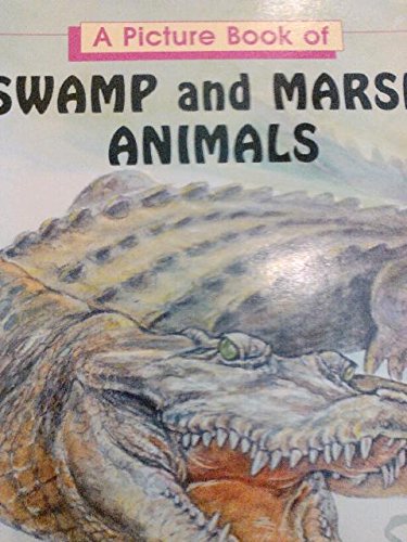 9780816724352: A Picture Book of Swamp and Marsh Animals