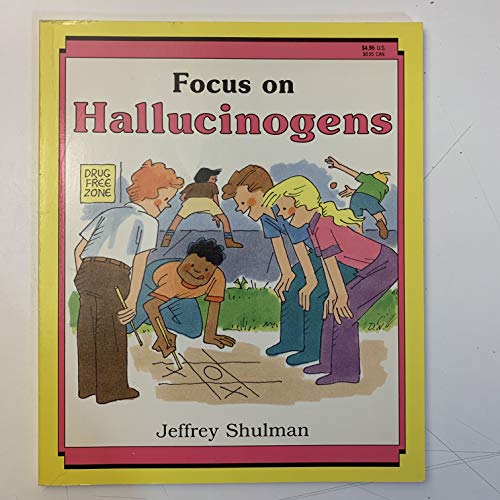 9780816724482: Focus on Hallucinogens (A Drug-Alert Book)