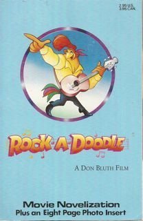 Beispielbild fr Rock-A-Doodle: Movie Novelization Plus an Eight Page Photo Insert zum Verkauf von Wonder Book