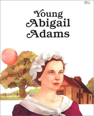 Stock image for Young Abigail Adams - Pbk for sale by Wonder Book