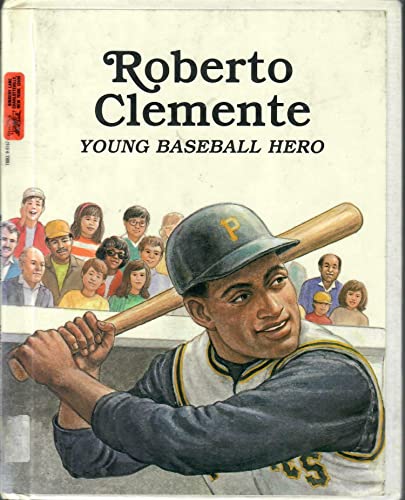 Stock image for Roberto Clemente : Young Baseball Hero for sale by Better World Books