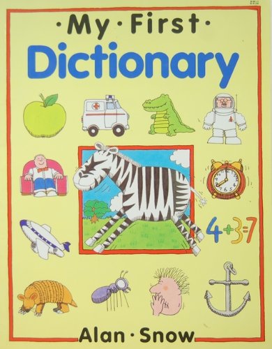 Imagen de archivo de My First Dictionary a la venta por Better World Books: West