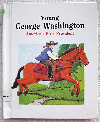 Imagen de archivo de Young George Washington: America's First President (A Troll First-Start Biography) a la venta por Ergodebooks