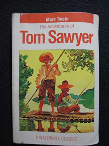 Stock image for Adventures Of Tom Sawyer - Pbk (Digest) (Watermill Classics) for sale by SecondSale