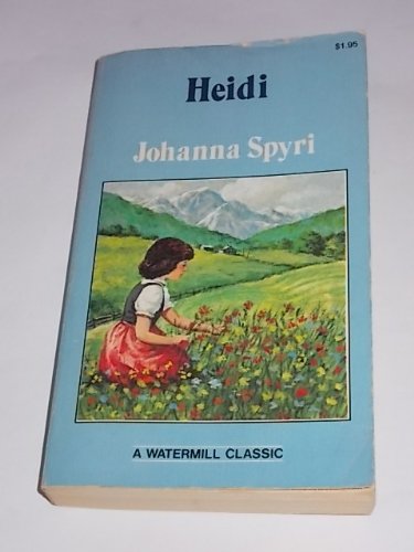 Heidi (Aladdin Classics) - Spyri, Johanna