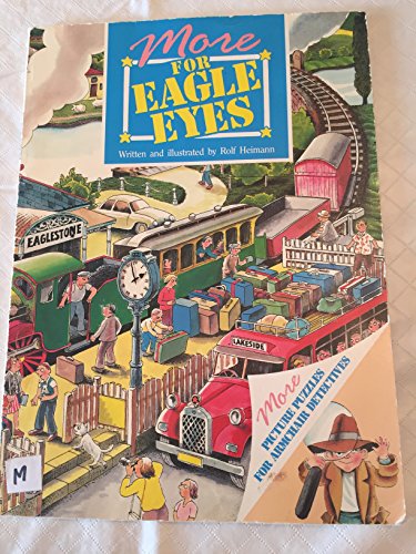 Stock image for More for Eagle Eyes for sale by Better World Books