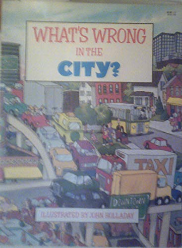 Beispielbild fr What's Wrong in the City? zum Verkauf von Better World Books