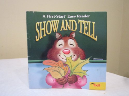 Show + Tell Big Book (First Start Easy Reader) (9780816726677) by Gordon, Sharon
