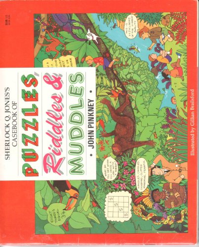 Beispielbild fr Sherlock Q. Jones's Casebook of Puzzles, Riddles & Muddles zum Verkauf von Wonder Book