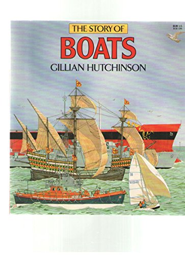 Stock image for The Story of Boats for sale by Better World Books: West
