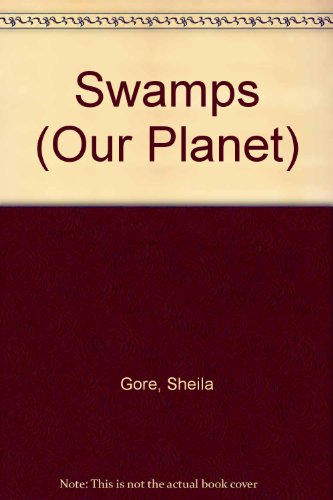 Imagen de archivo de Swamps a la venta por Better World Books: West