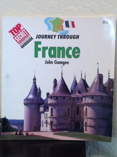 Imagen de archivo de Journey Through France a la venta por Better World Books