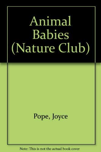 Beispielbild fr Animal Babies zum Verkauf von Better World Books
