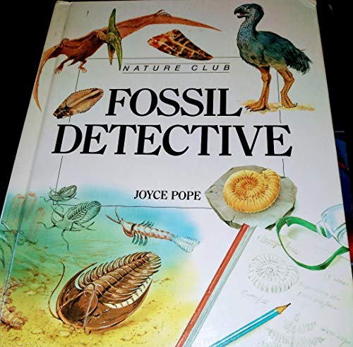 9780816727810: Fossil Detective (Nature Club)