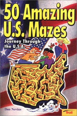 Stock image for 50 Amazing U.S. Mazes: Journey Through the U.S.A. for sale by GloryBe Books & Ephemera, LLC