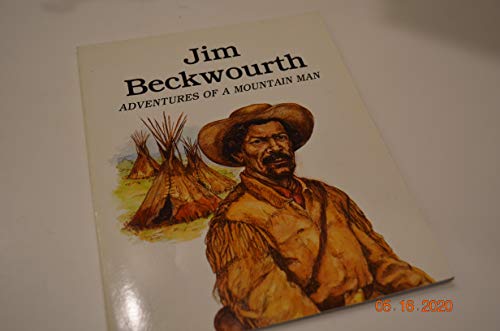9780816728206: Jim Beckwourth: Adventures of a Mountain Man