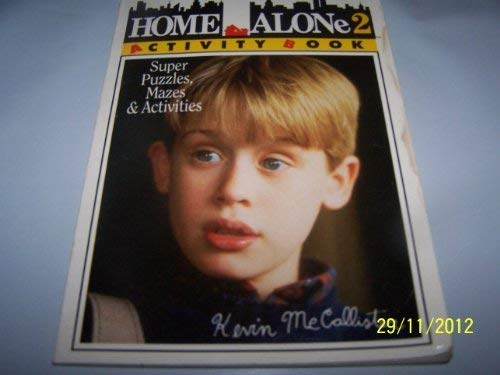 Beispielbild fr Home Alone, Two: Lost in New York, Hit Movie Tie-In zum Verkauf von ThriftBooks-Dallas