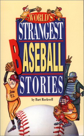 Beispielbild fr World's Strangest Baseball Stories zum Verkauf von SecondSale