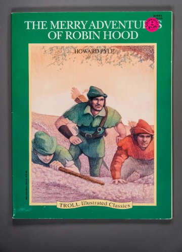 Stock image for The Merry Adventures of Robin Hood (Troll Illustrated Classics) for sale by Once Upon A Time Books