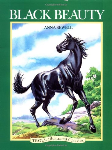 Beispielbild fr Black Beauty (Troll Illustrated Classics) zum Verkauf von SecondSale