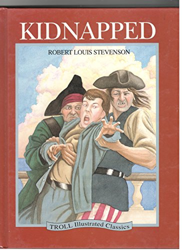Imagen de archivo de Kidnapped (Troll Illustrated Classics) a la venta por SecondSale