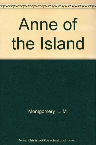 Stock image for Anne of the Island for sale by HPB-Ruby