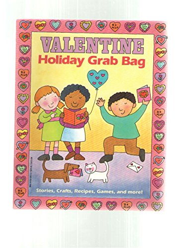 Stock image for Valentine Holiday Grab Bag Stamper, Judith Bauer; Weissman, Bari and Garcia, T. R. for sale by Michigander Books