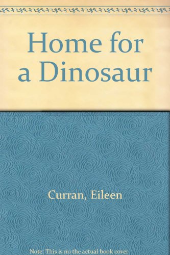 9780816729142: Home for a Dinosaur