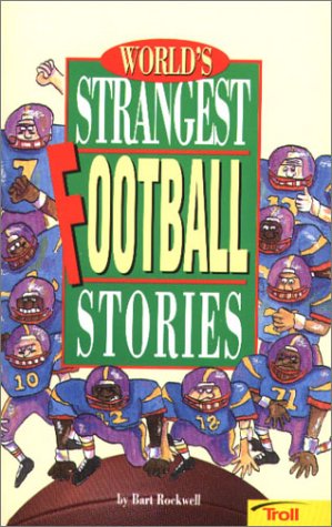 Beispielbild fr Worlds Strangest Football Stories zum Verkauf von Hawking Books