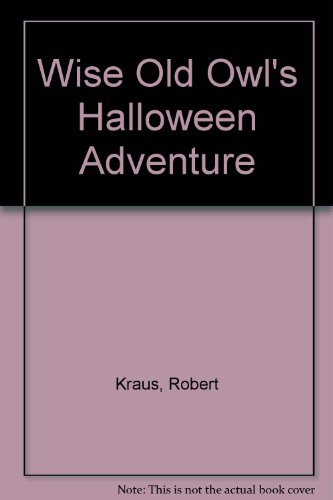 Stock image for Wise Old Owls Halloween Adventure for sale by Big River Books