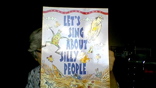 Stock image for Let's Sing About Silly People (Troll Singalongs Series) for sale by Once Upon A Time Books